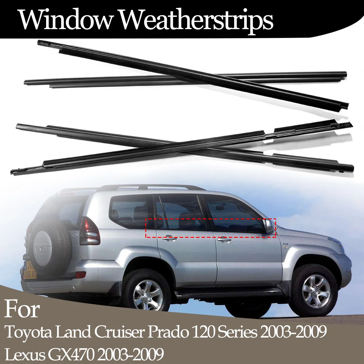 Burlete de goma para ventanas exteriores de coche, 4 Uds., para Toyota Land Cruiser Prado 120 Series 2003-2009 Lexus GX470 2003-2009, tira de sellado