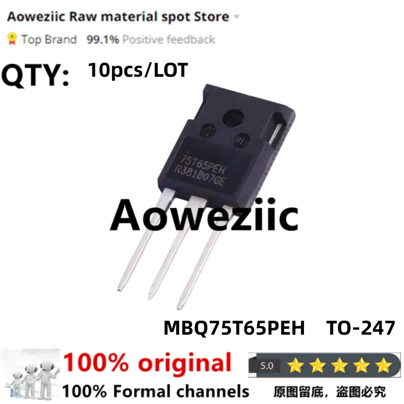 Aoweziic 2026+ 100% Nuevo Importado Original MBQ75T65PEH 75T65PEH 75T65 TO-247 IGBT 75A 650V