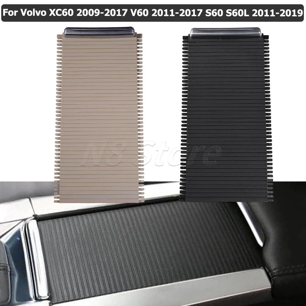Para Volvo XC60 2009-2017 S60 S60L 2011-19 consola central de coche persianas deslizantes portavasos reemplazo de cubierta de persiana enrollable 39868873