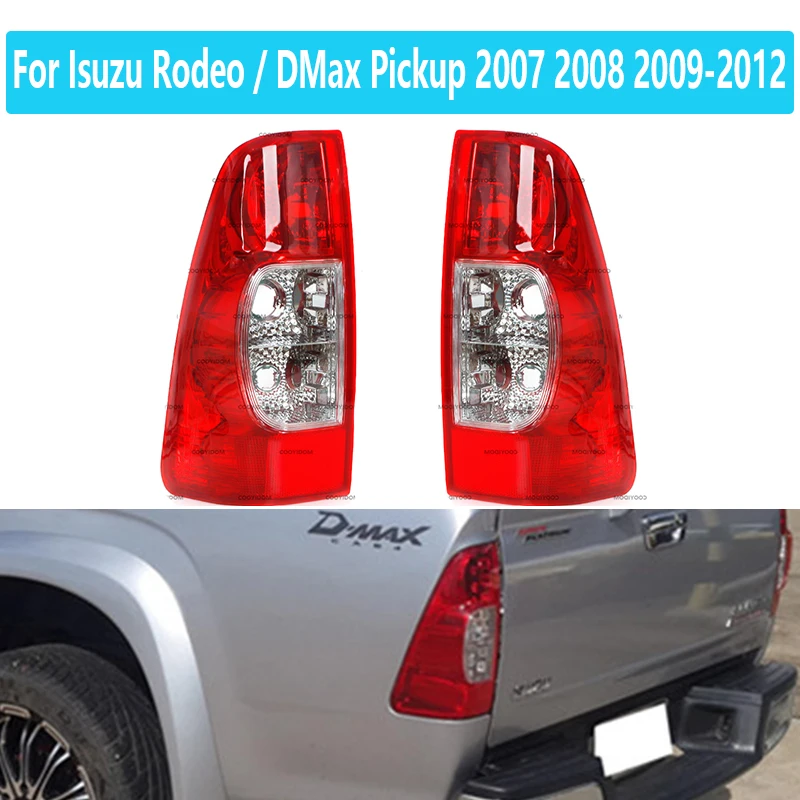 Para Isuzu Rodeo / DMax Pickup 2007 2008 2009-2012 luces traseras freno antiniebla lateral conducción lámpara de marcha atrás 1 par luces traseras de coche