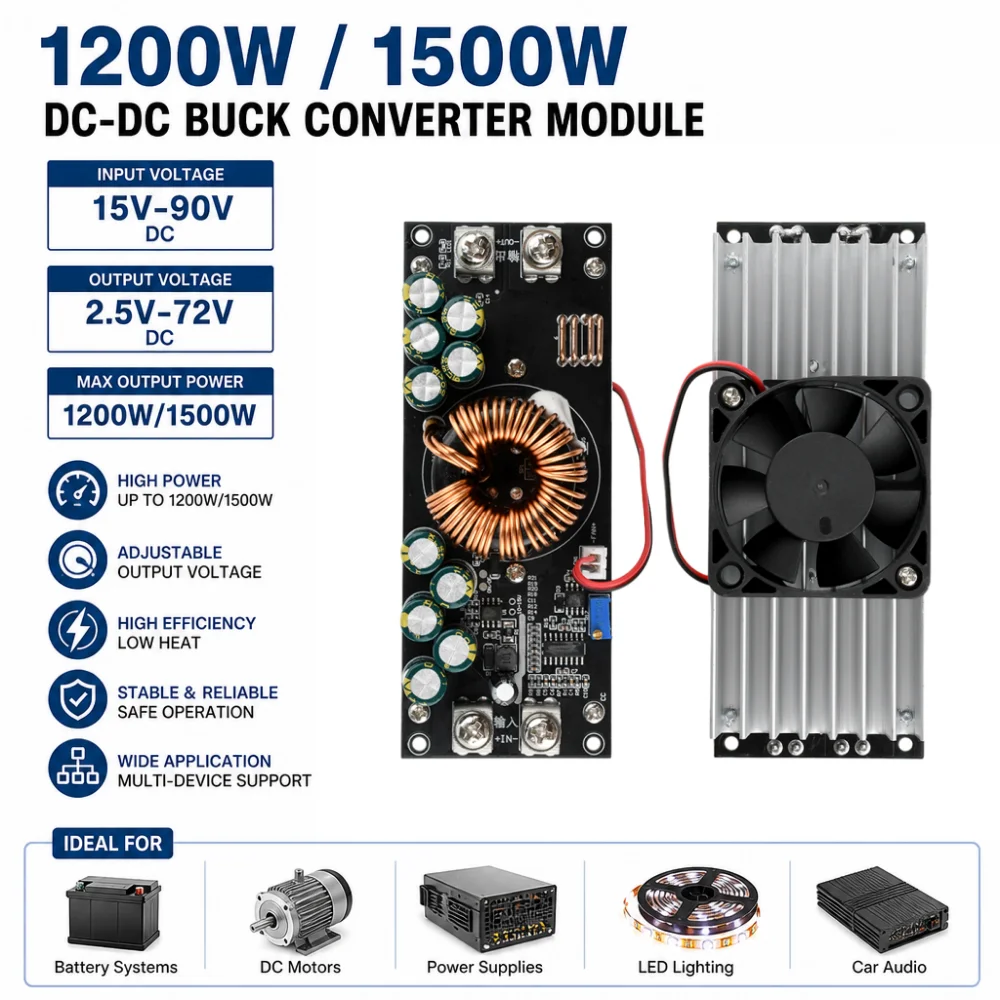 Módulo de fuente de alimentación reductora de CC a CC ajustable de 1200W/1500W, de 15V–90V CC a 2.5V–72V CC