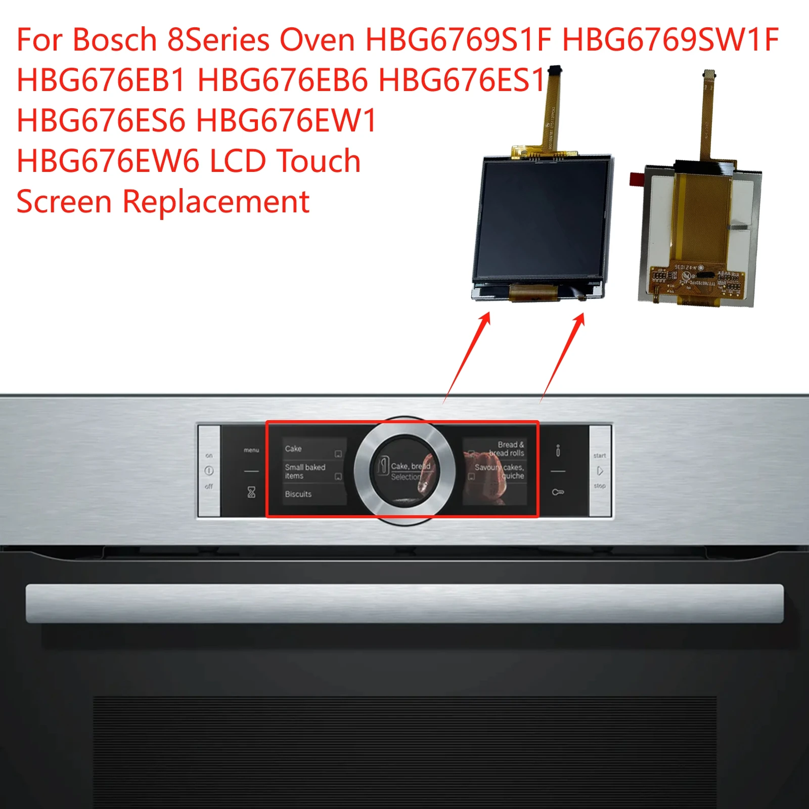 Pantalla LCD para Horno Bosch HBG6769S1F HBG6769W1F HBG676EB1 HBG676EB6 HBG676ES1 HBG676ES6 HBG676EW1 HBG676EW6, Reparación de Pantalla Táctil TFT-LCD